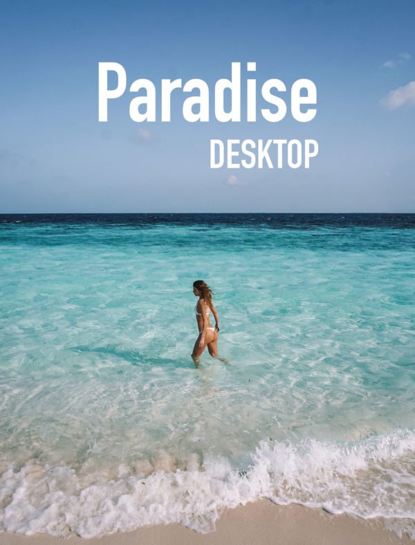 Paradise Desktop - Meryl Denis Presets